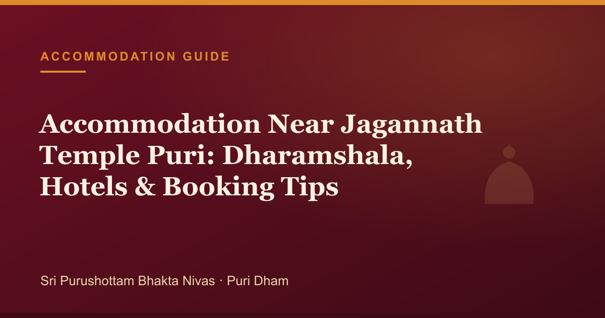 Accommodation Near Jagannath Temple Puri: Dharamshala, Hotels & Booking Tips — illustrated guide cover