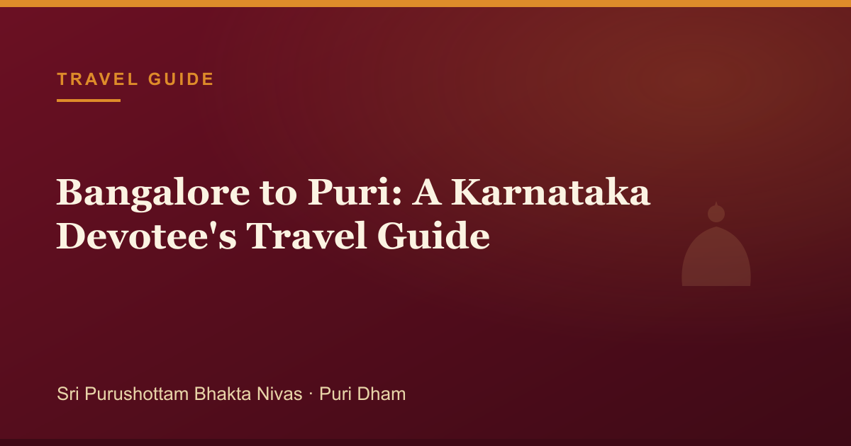 Bangalore to Puri: A Karnataka Devotee's Travel Guide — illustrated guide cover