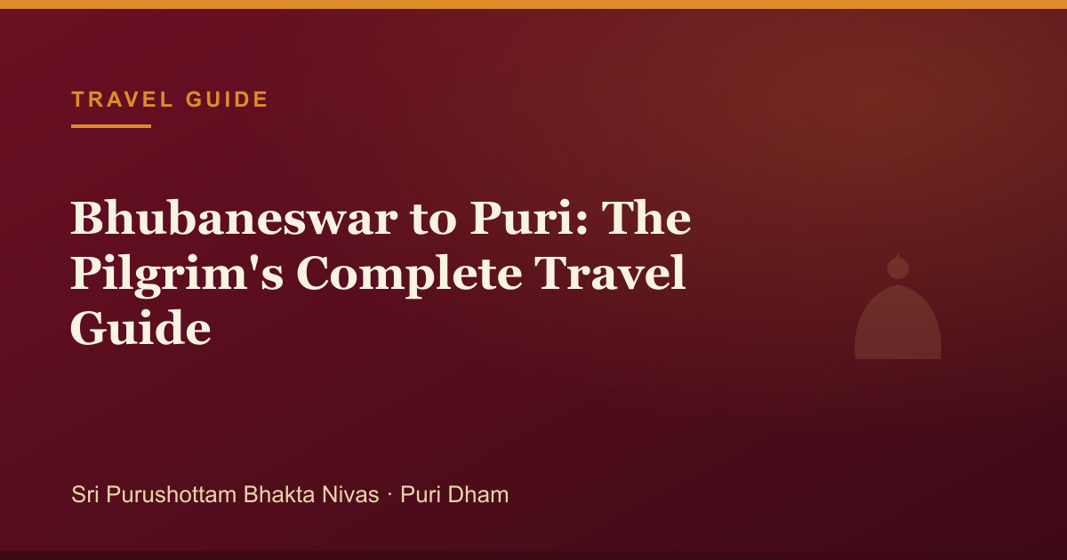 Bhubaneswar to Puri: The Pilgrim's Complete Travel Guide — illustrated guide cover