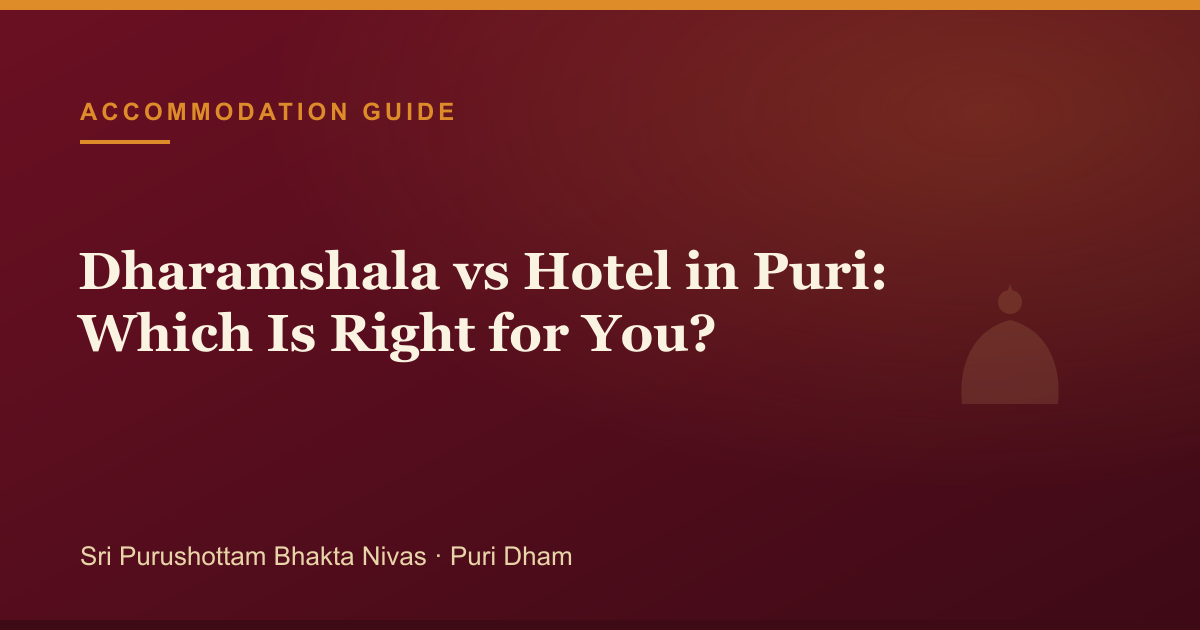 Dharamshala vs Hotel in Puri: Which Is Right for You? — illustrated guide cover