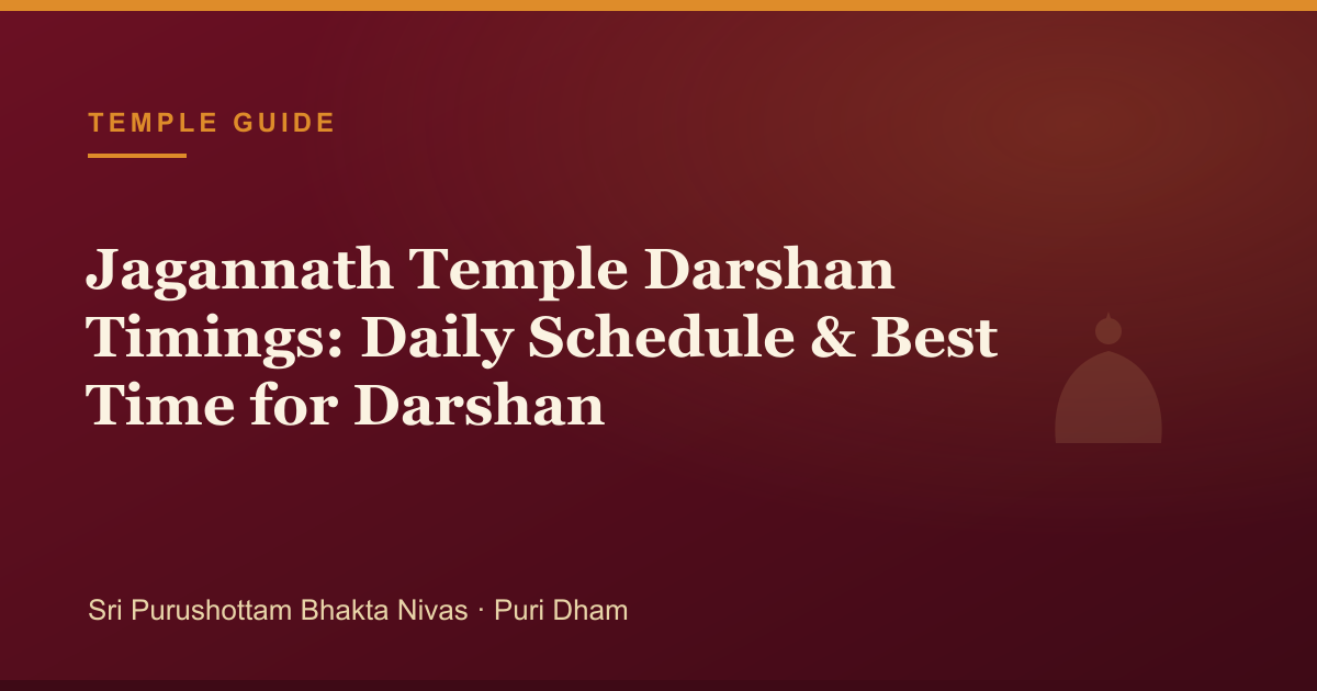 Jagannath Temple Darshan Timings: Daily Schedule & Best Time for Darshan — illustrated guide cover