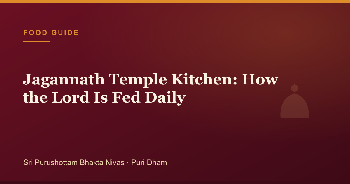 Jagannath Temple Kitchen: How the Lord Is Fed Daily — pilgrimage guide cover