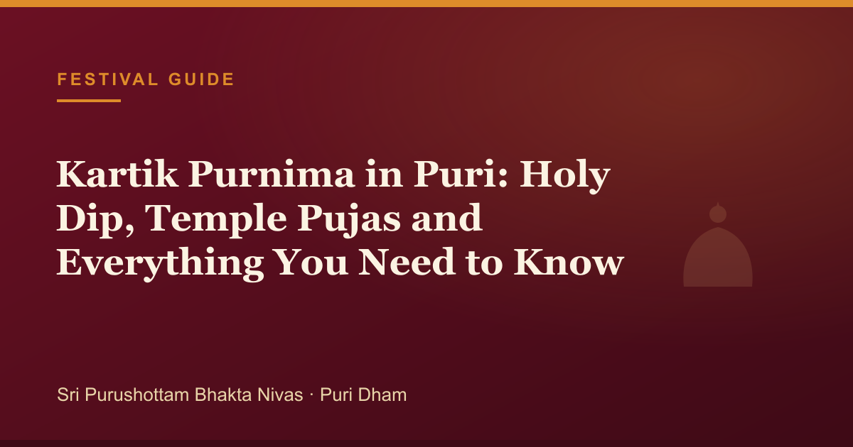 Kartik Purnima in Puri: Holy Dip, Temple Pujas and Everything You Need to Know — illustrated guide cover