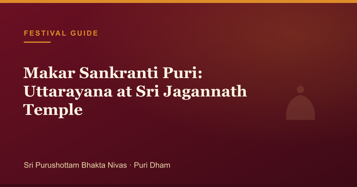 Makar Sankranti Puri: Uttarayana at Sri Jagannath Temple — pilgrimage guide cover