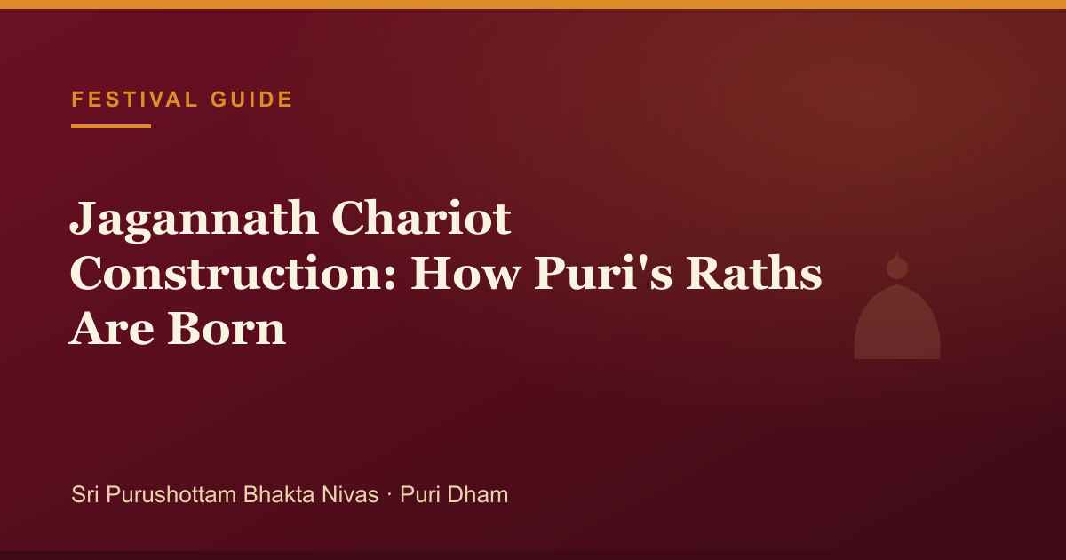 Jagannath Chariot Construction: How Puri's Raths Are Born — pilgrimage guide cover