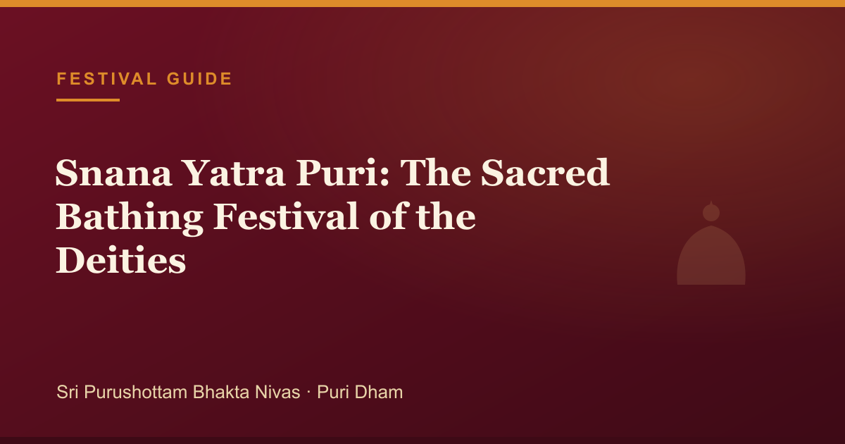 Snana Yatra Puri: The Sacred Bathing Festival of the Deities — illustrated guide cover