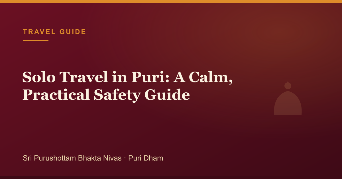 Solo Travel in Puri: A Calm, Practical Safety Guide — illustrated guide cover